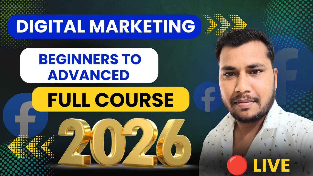FULL DIGITAL MARKETING MASTERY COURSE – 🔴 LIVE